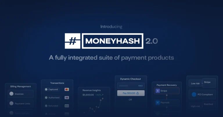 MoneyHash, acceso único a servicios de pago en MENA, recauda 5,2 millones
