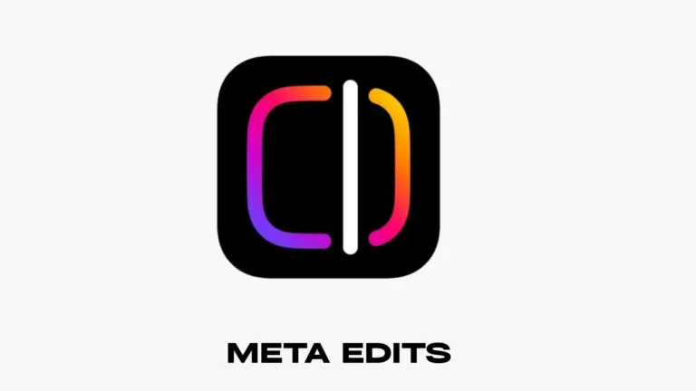 Edits, el nuevo rival Capcut de Meta para la edición de videos cortos